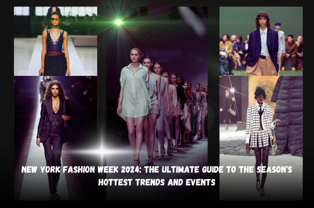 New York Fashion Week 2024